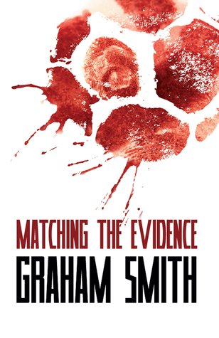 matching the evidence